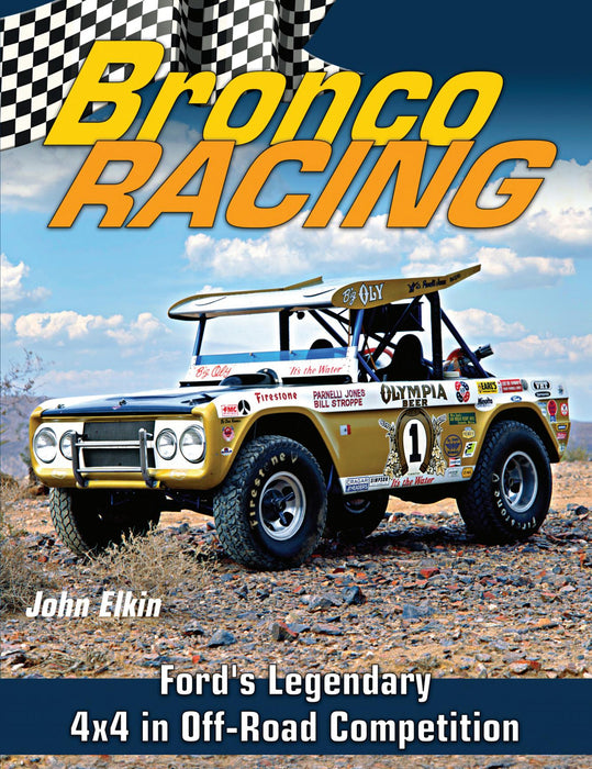 S-A BOOKS CT678 Bronco Racing: Ford's Legendary 4x4
