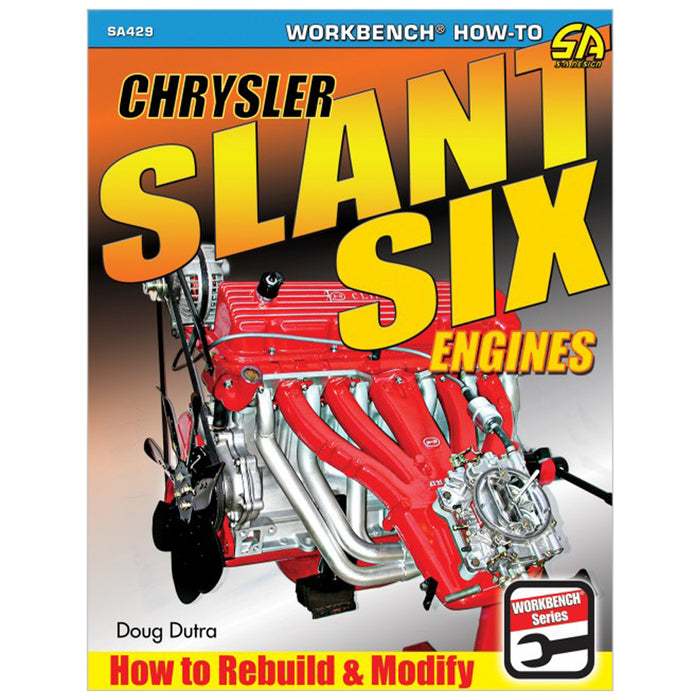 S-A BOOKS SA429 How To Rebuild Chrysler Slant Six Engines