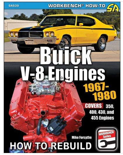 S-A BOOKS SA539 How To Rebuild Buick V8 Engines 1967-1980