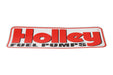 Holley 36-258 Decal; Holley Fuel Pumps; 36 Square in.; - Truck Part Superstore