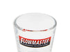 Holley 36-485 Shot Glass; 2 oz.; w/Flowmaster Logo; Sold Individually; - Truck Part Superstore