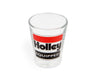 Holley 36-487 Shot Glass; 2 oz.; w/Holley Equipped Logo; Sold Individually; - Truck Part Superstore