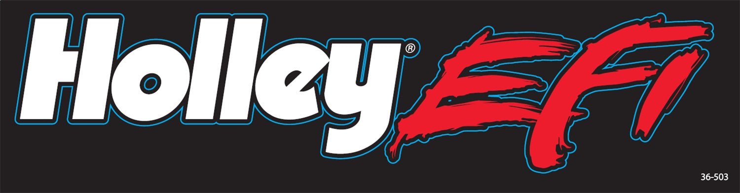 Holley EFI 36-503 Decal; 2.75 X 12 in.; Holley EFI Die Cut; - Truck Part Superstore
